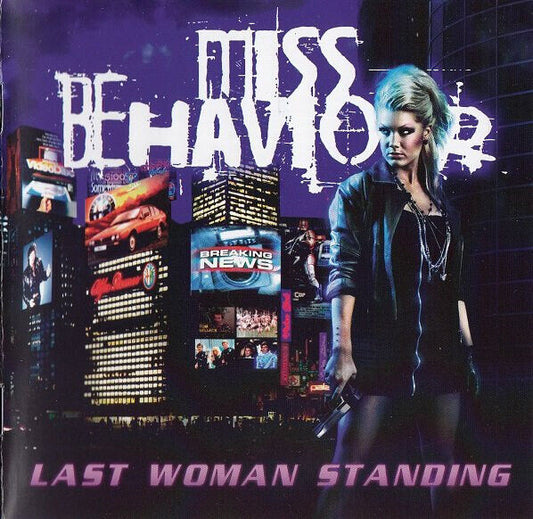 Miss Behaviour - Last Woman Standing CD 2011