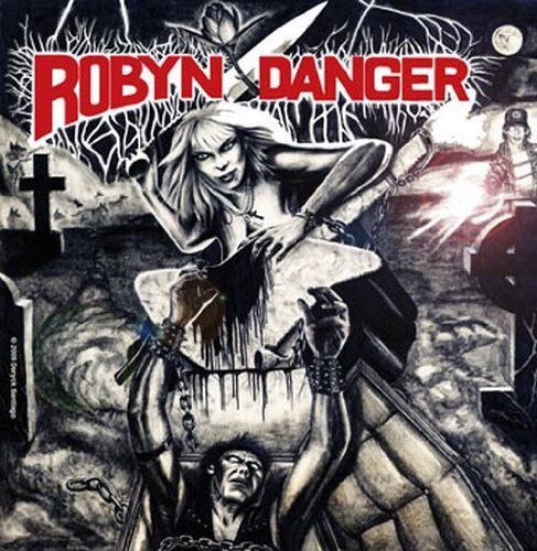 ROBYN DANGER - Anthology 1985-1992 CD 2009 US Metal