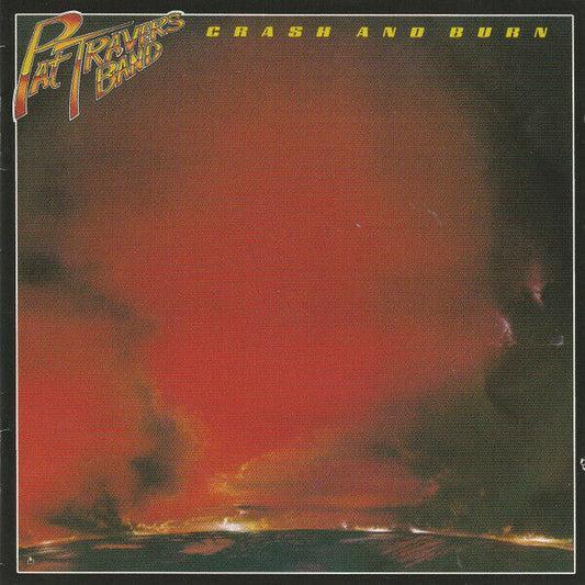 Pat Travers Band - Crash And Burn CD 2008