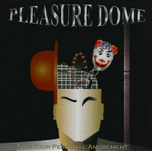 Pleasure Dome - For Your Personal Amusement CD